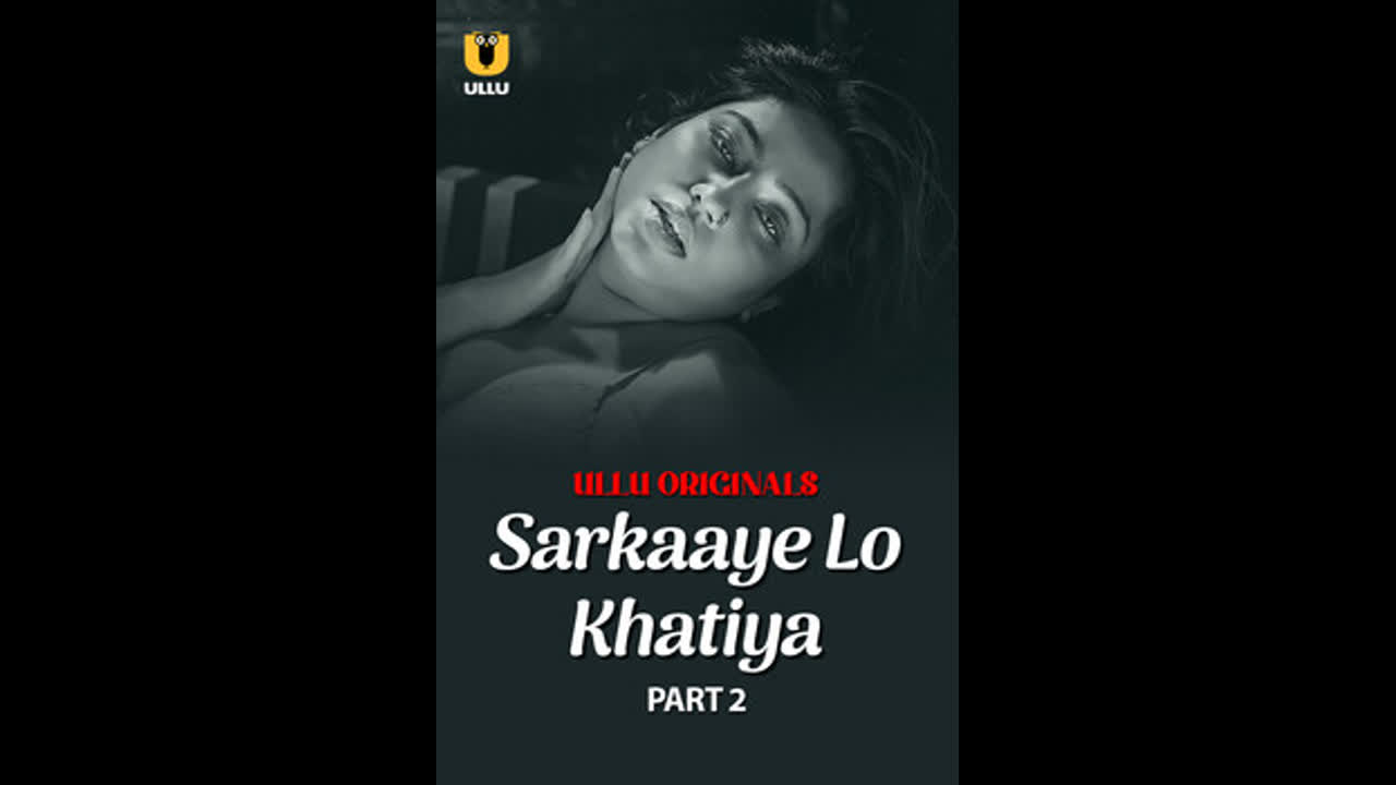 Sarkaaye Lo Khatiya – Part 2